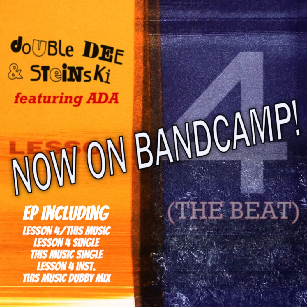 洋楽 DOUBLE DEE & STEINSKi feat. ADA LESSON 4 Double Dee and Steinski feat. ADA: LESSON 4 (THE BEAT